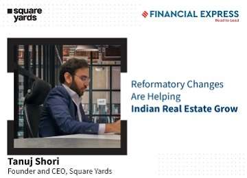 Tanuj Shori - Reformatory Changes to Boost Indian Real Estate