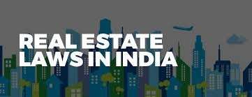 Real Estate Law in India