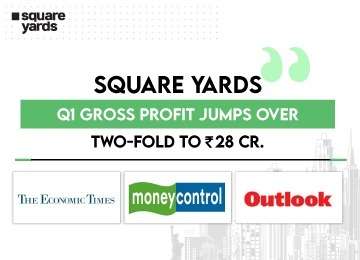 Square Yards Q1 gross profit jumps two-fold to touch Rs. 28 crore