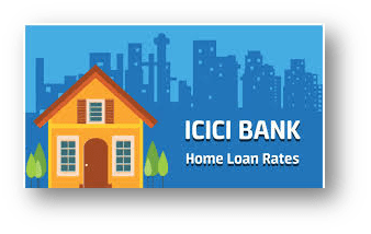 ICICI Home Loan Interest Rates