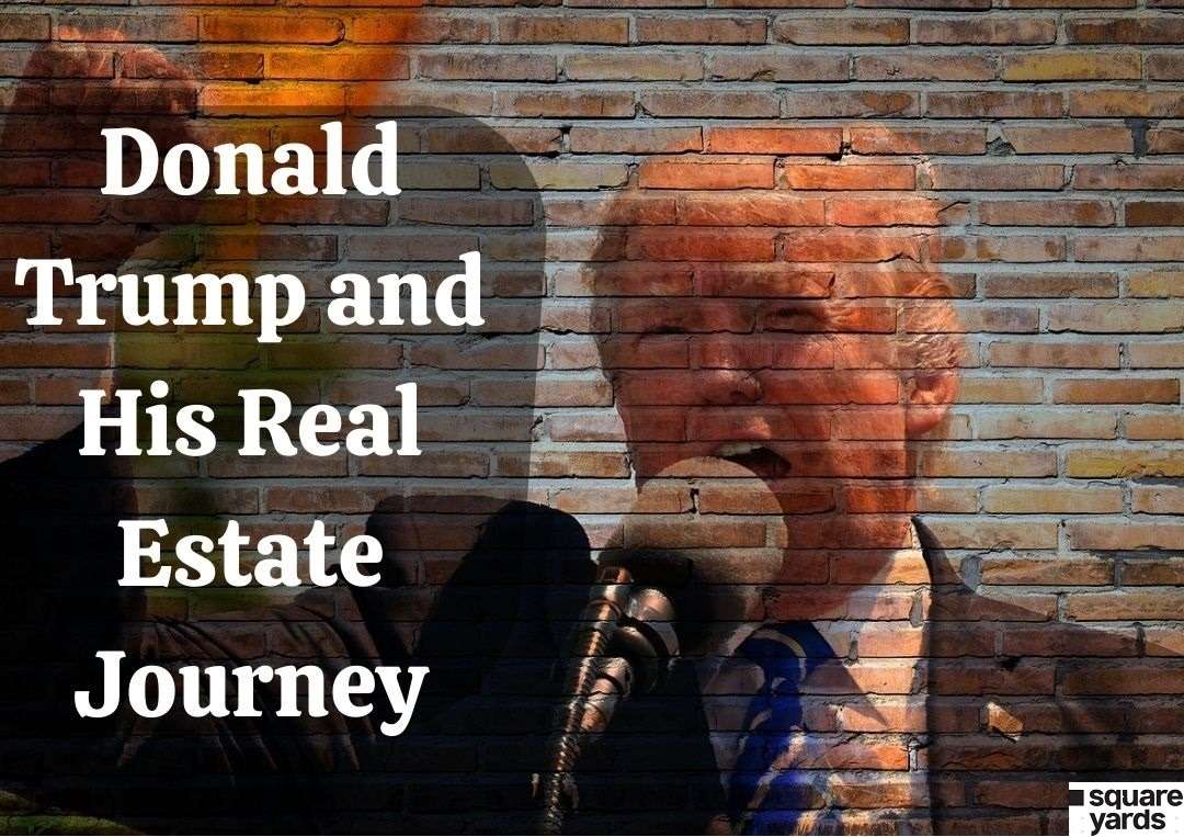 Donald Trump and his real estate journey