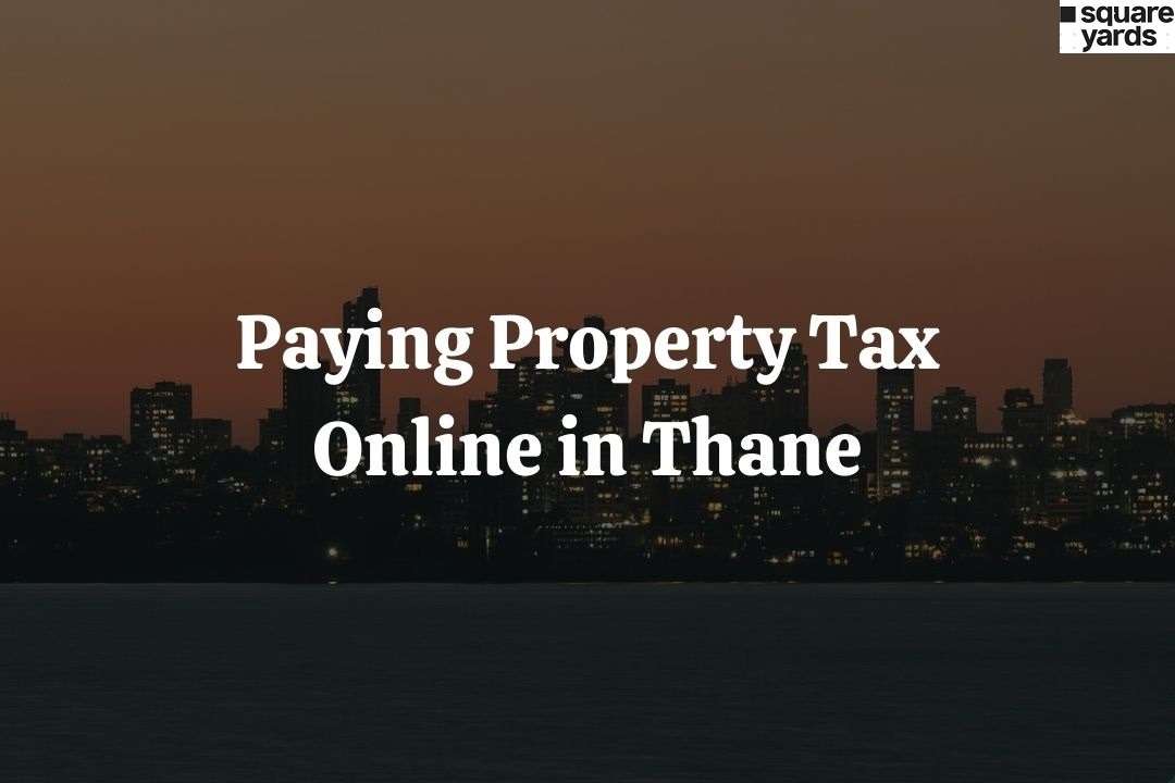 Paying Property Tax Online in Thane
