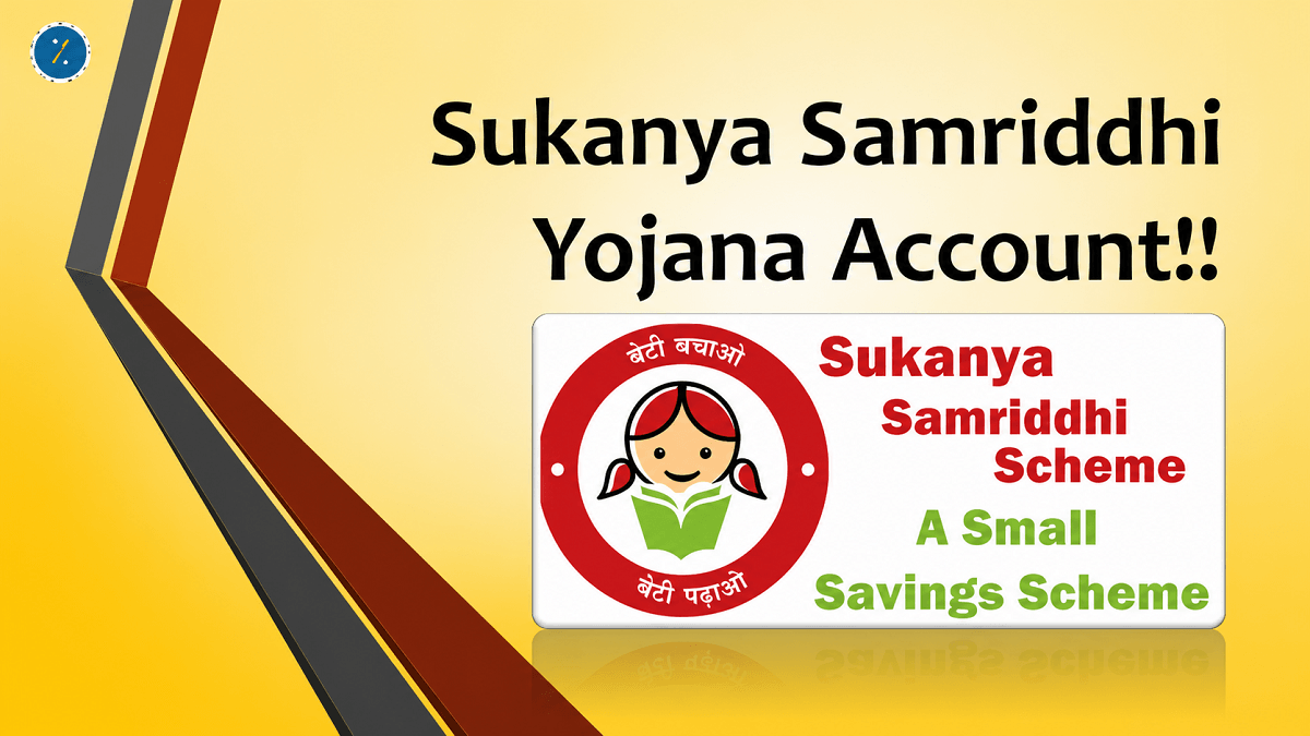 sukanya samriddhi yojana