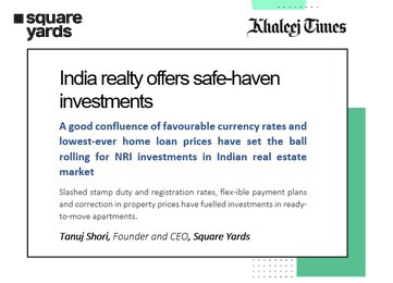 Indian real estate continues to be a safe investment haven