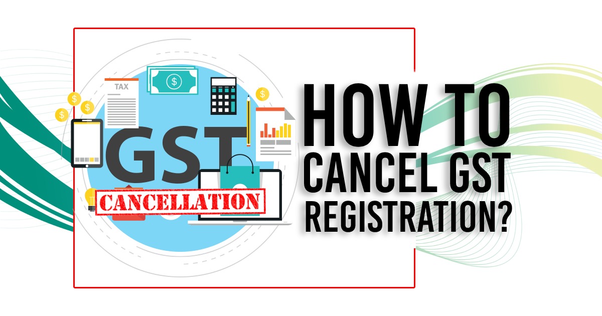 GST Cancellation