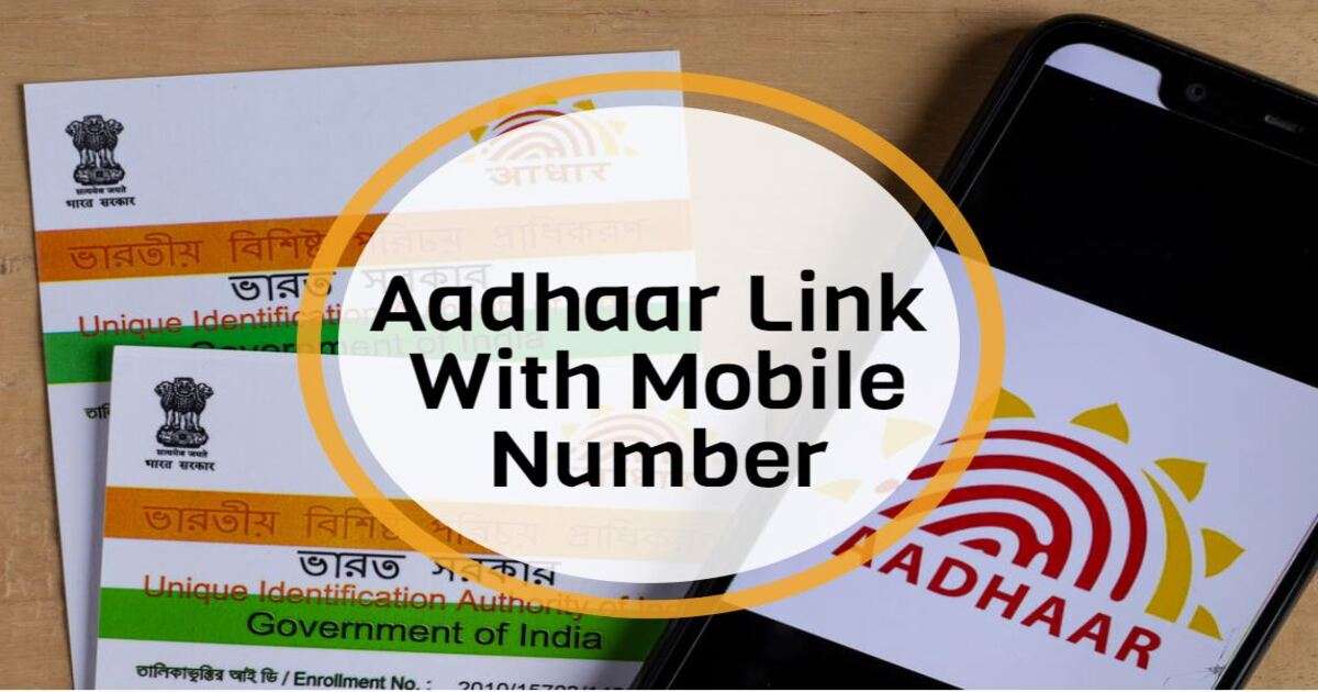 Aadhaar Link with Mobile Number