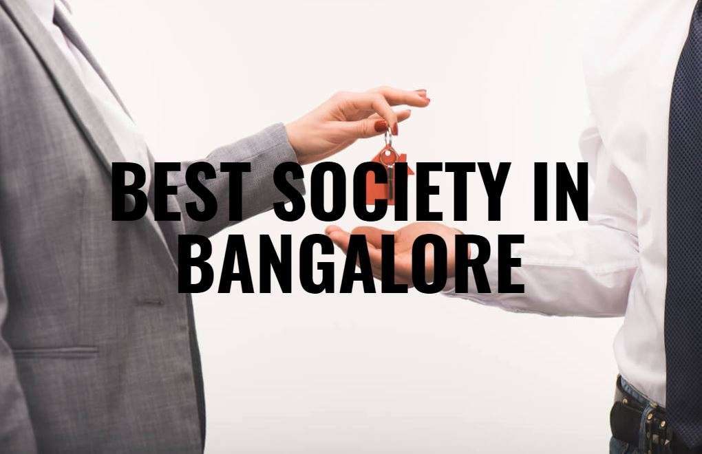 Best Society in bangalore