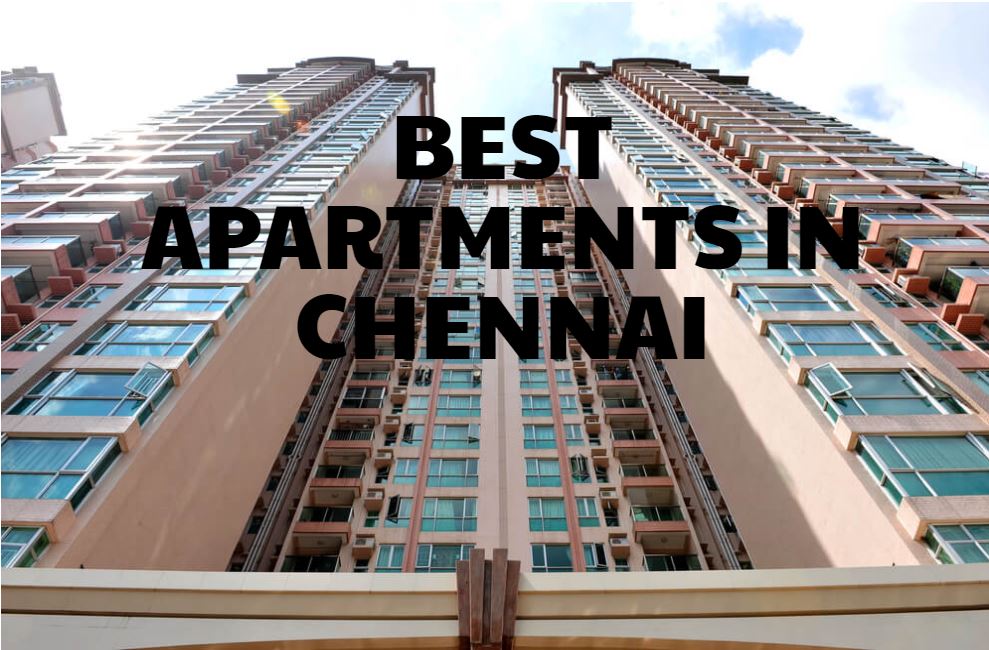 Best apartments in chennai