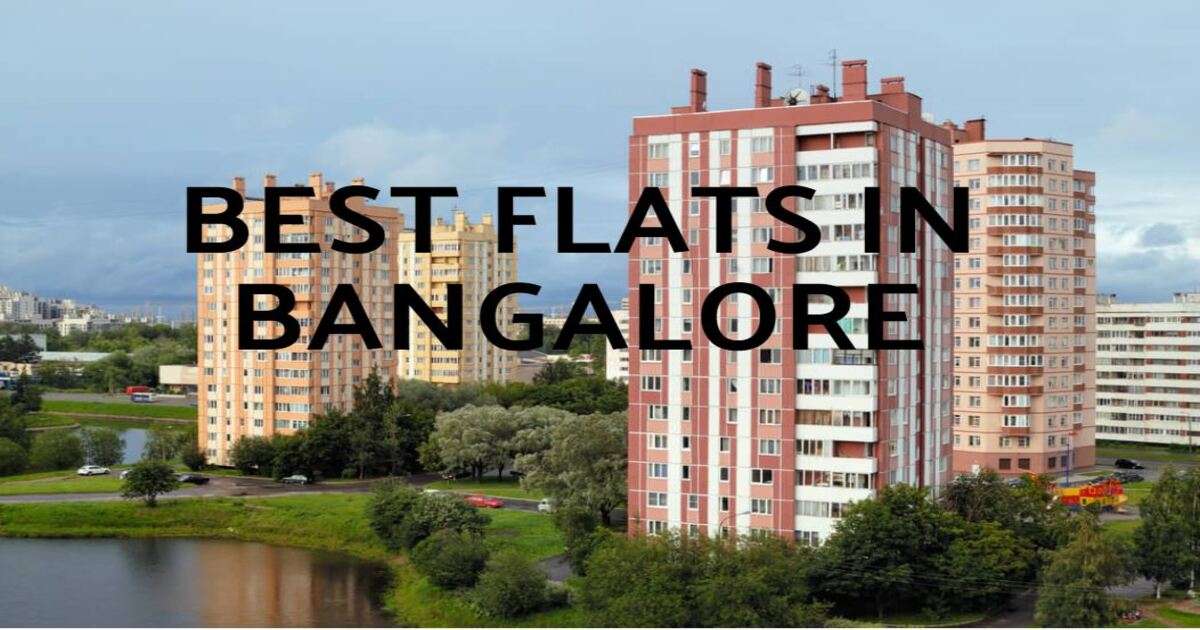 best flats in bangalore