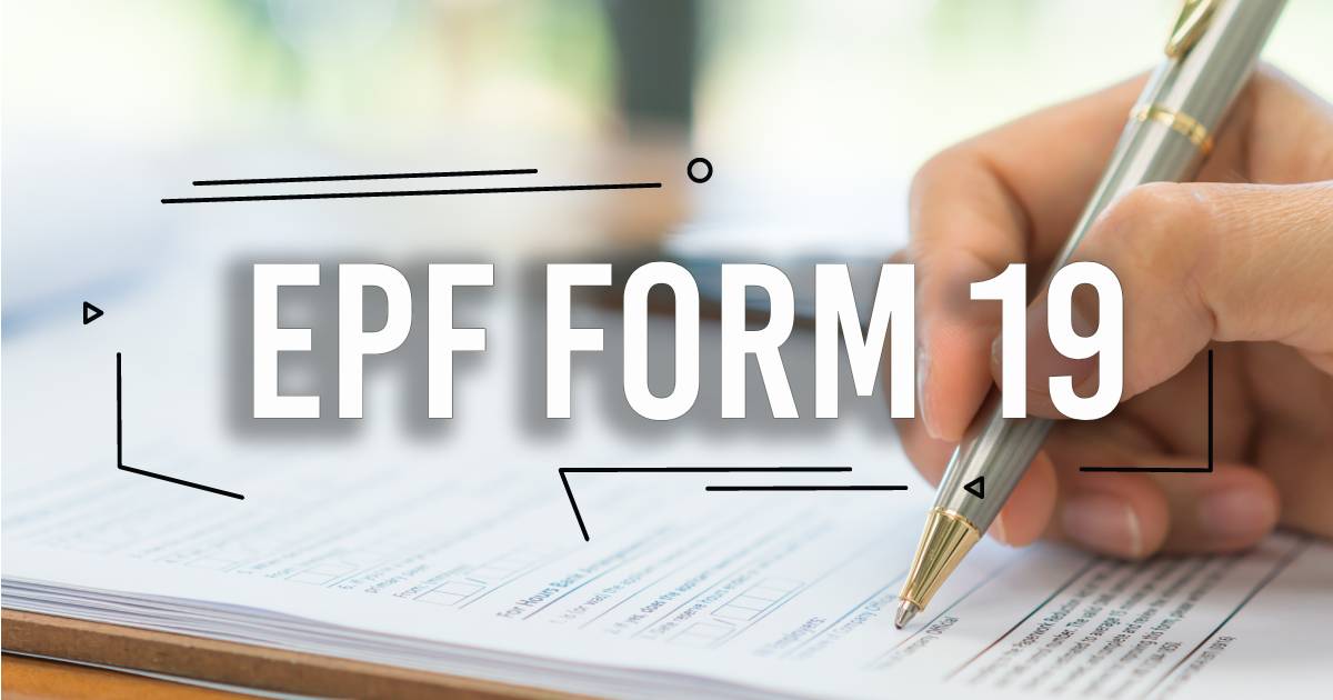 PF Form 19 A Complete Guide for Final PF Settlement Online