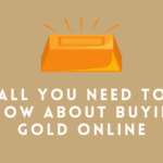 Know About Buying Gold Online