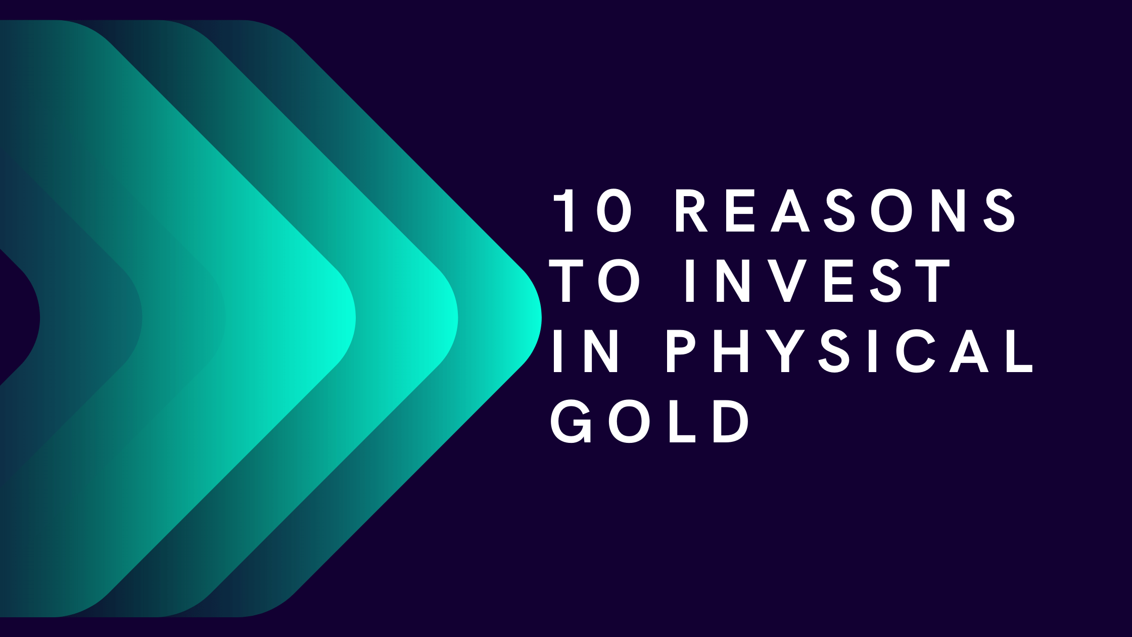 Invest in Physical Gold