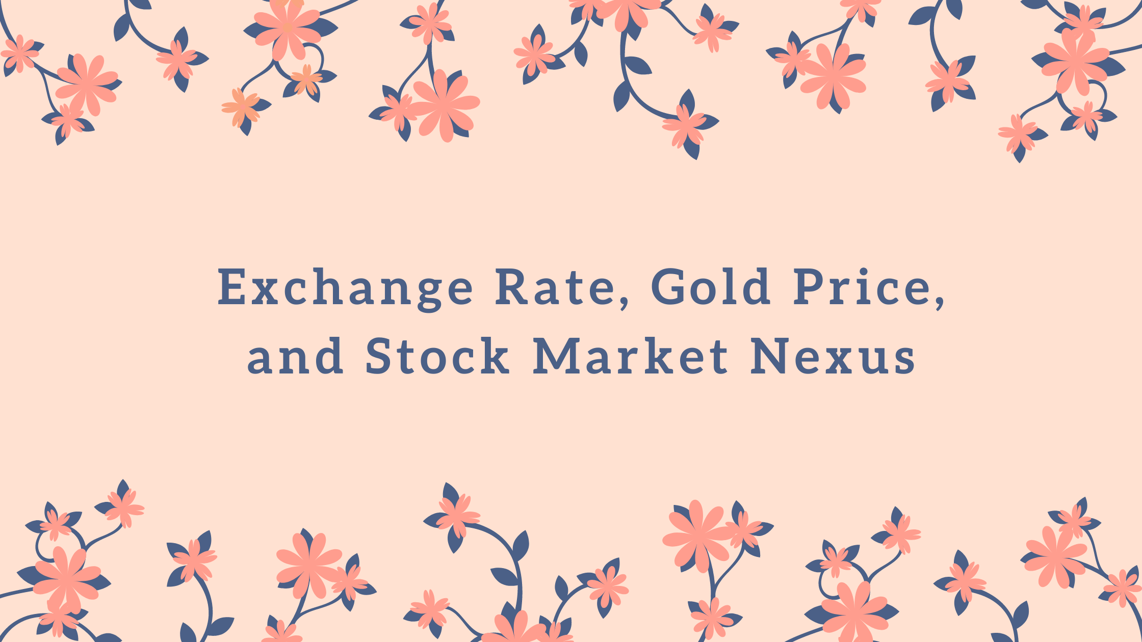 Gold Price and Stock Market Nexus