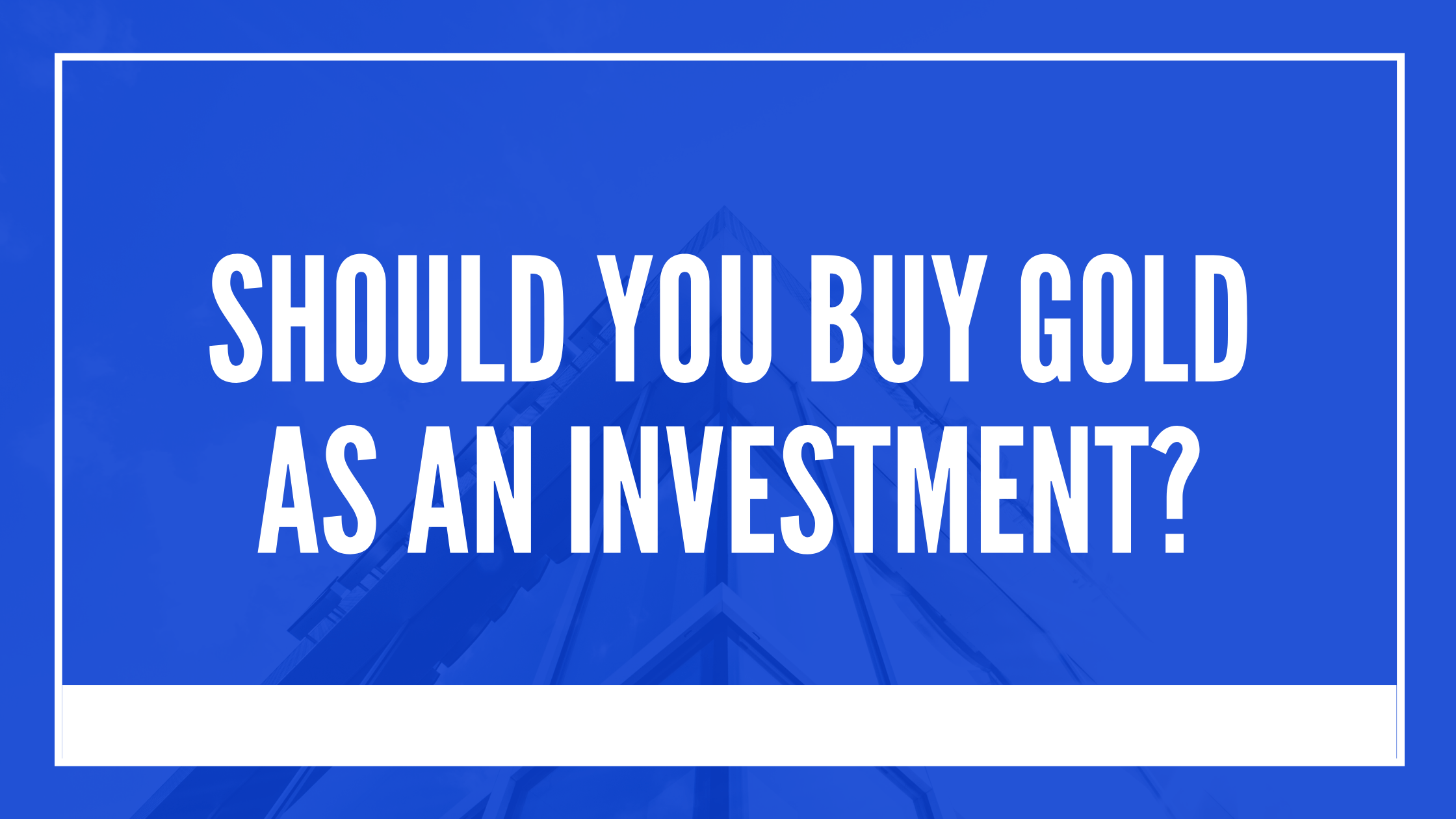 Should You Buy Gold as an Investment? Real Estate NEWS