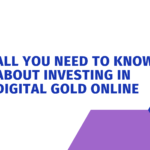 Investing in Digital Gold Online