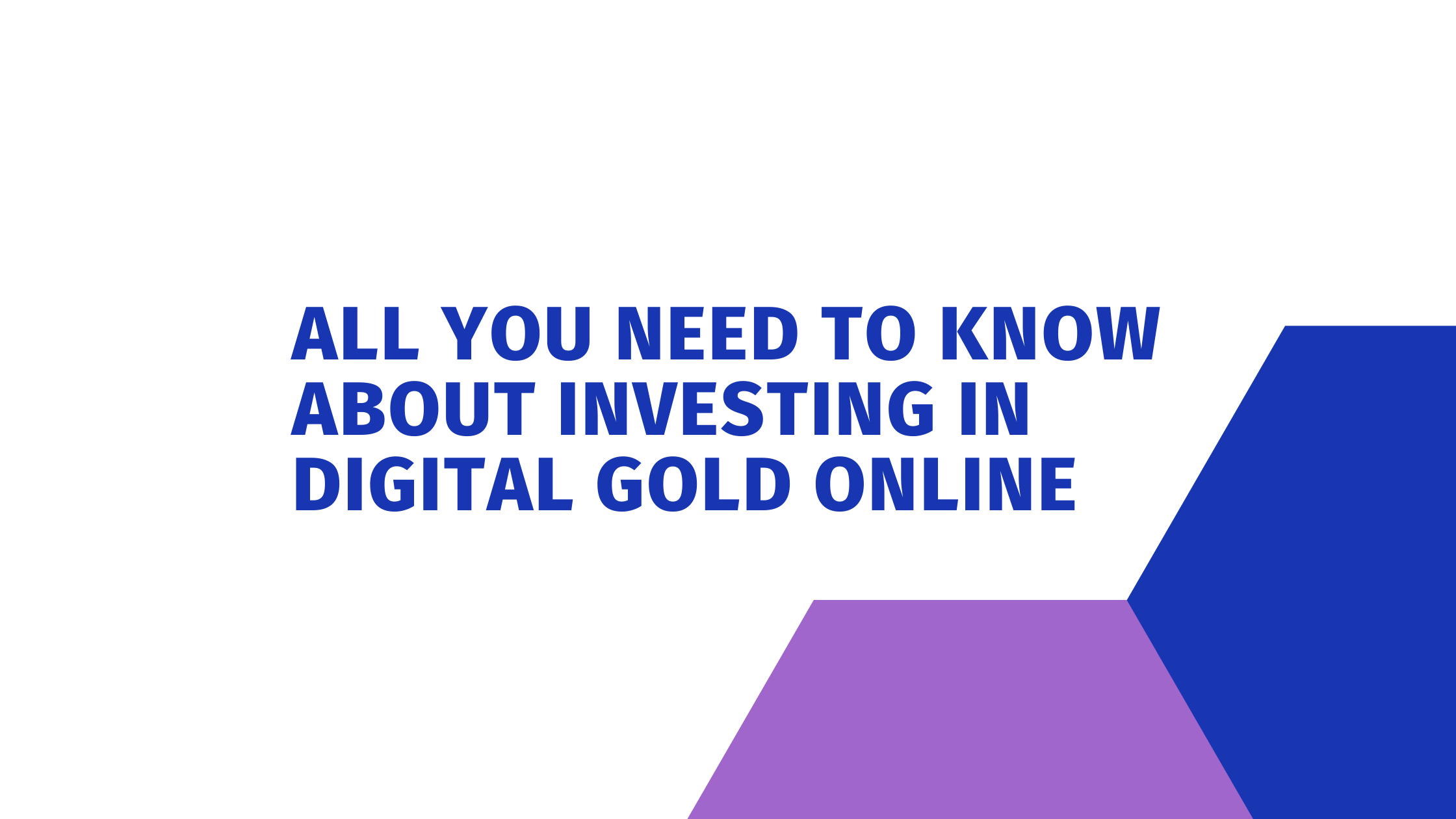 Investing in Digital Gold Online