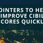 Help Improve CIBIL Scores