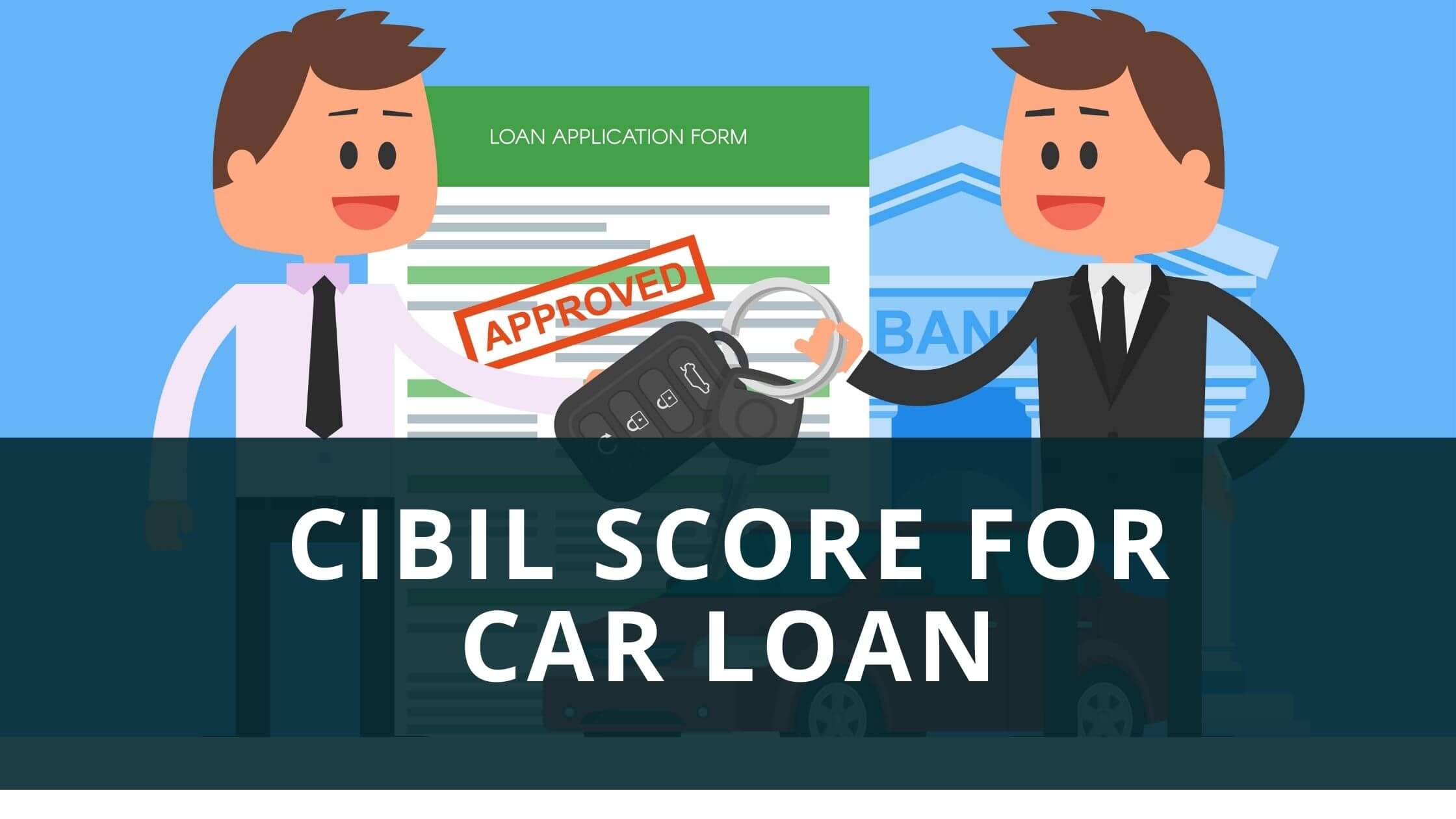 cibil-score-for-car-loan