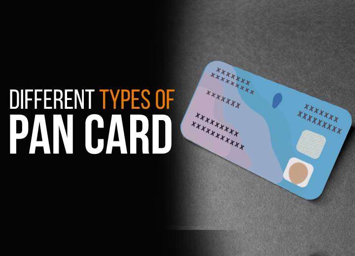 Types of Pan Card