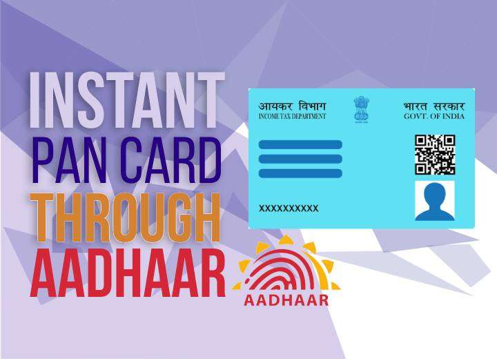 Instant Pan Card Through Aadhar