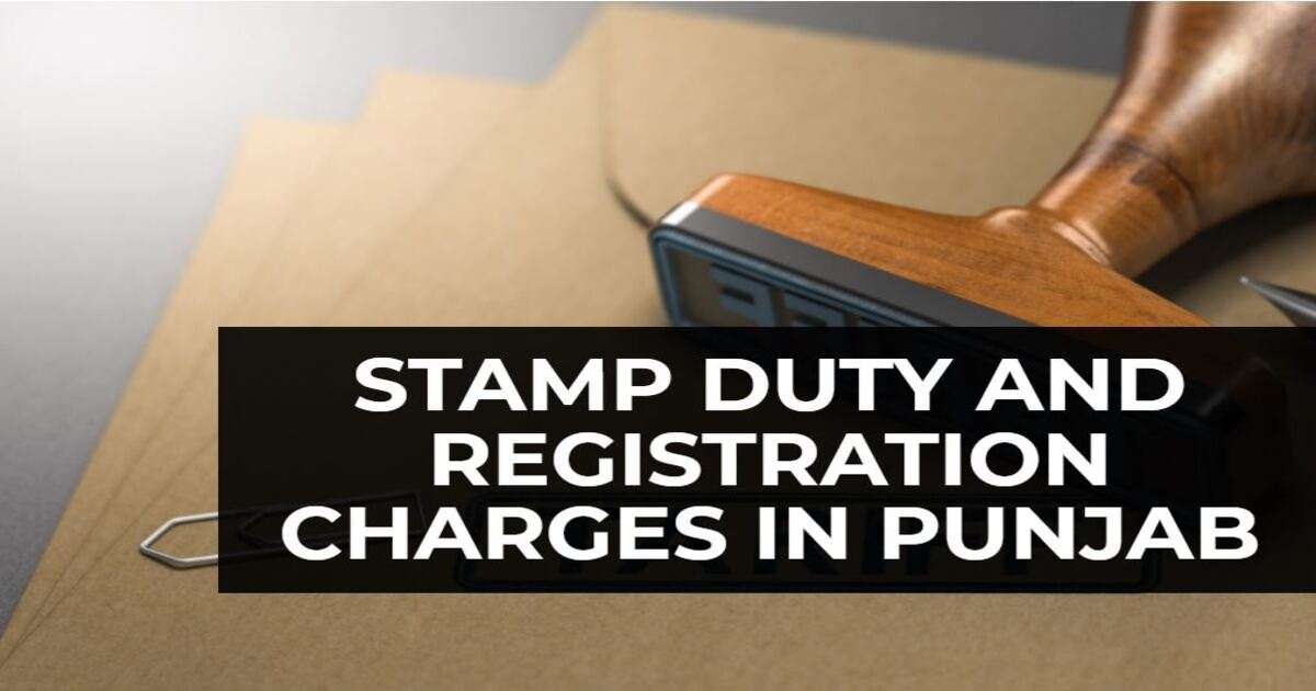 Stamp Duty and Registration Charges in Punjab