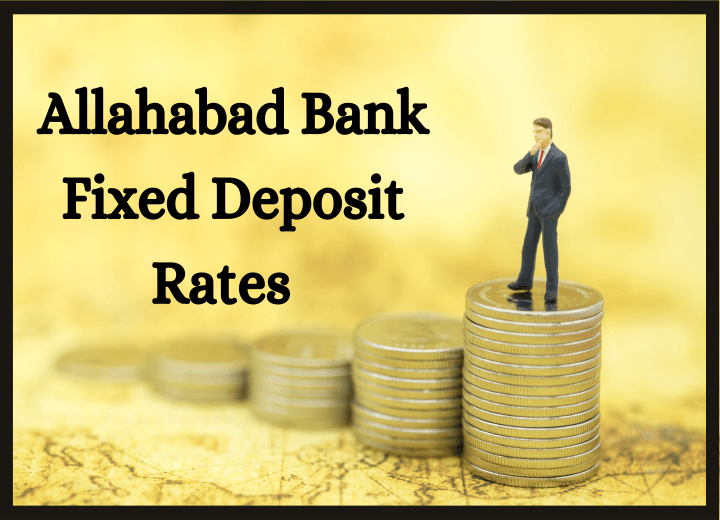 Allahabad Bank FD Rates