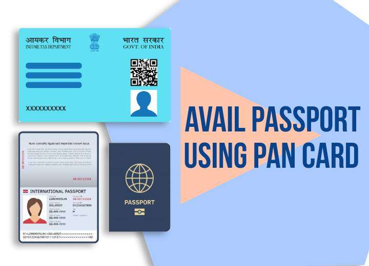 Avail Passport Using PAN Card