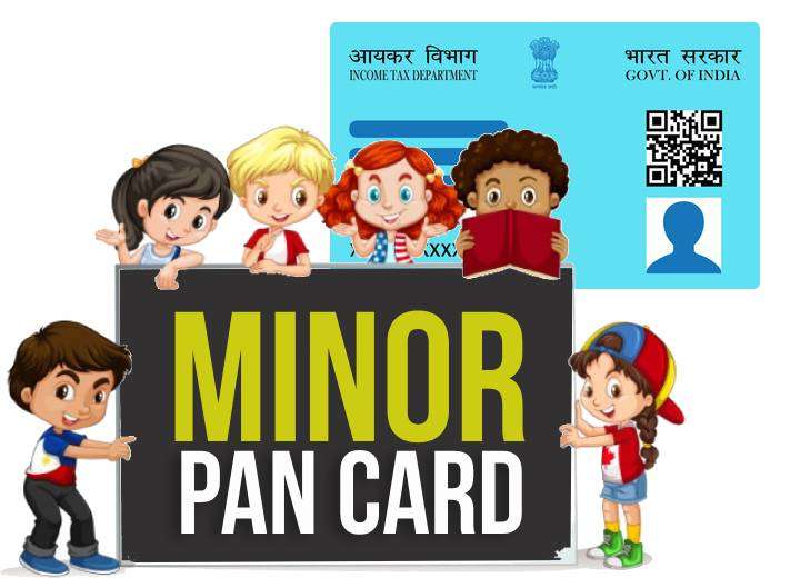 Minor PAN Card