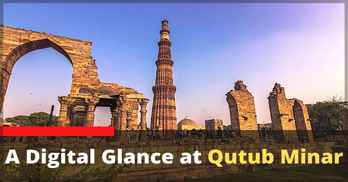Qutub Minar in Delhi
