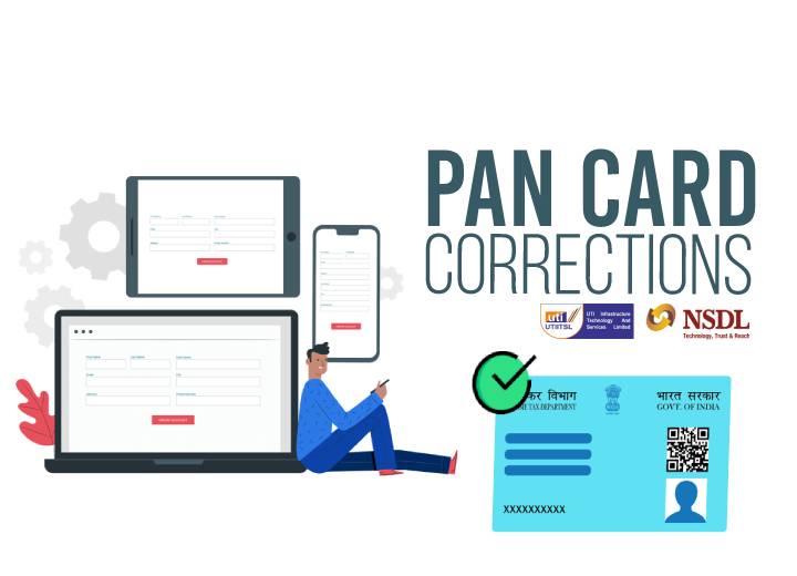 UTIITSL NSDL PAN Card Corrections Process, Forms, and Documentation