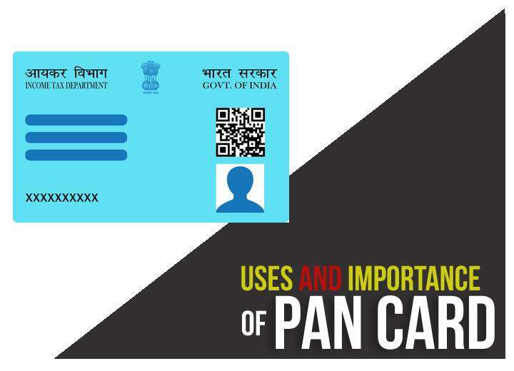 Uses of PAN Card