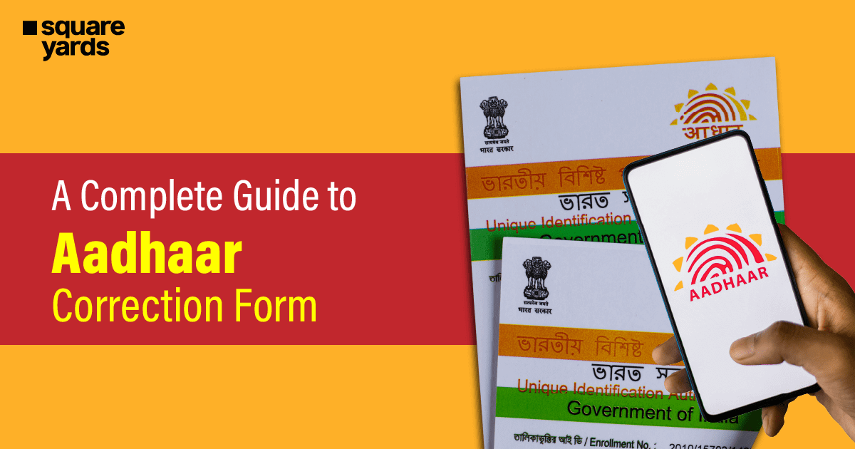 A Complete Guide to Aadhaar Correction Form