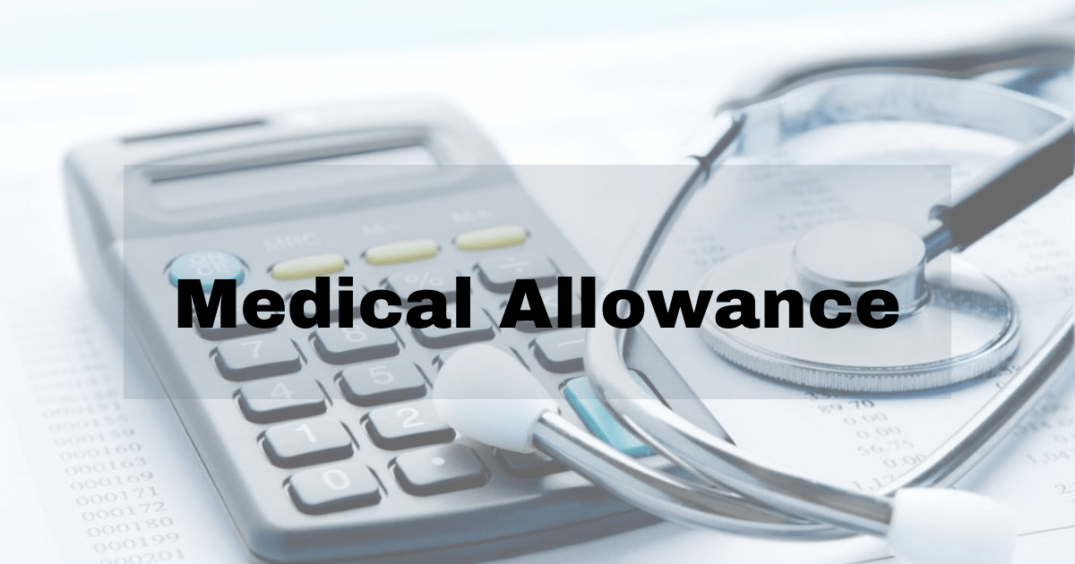 Medical Allowance