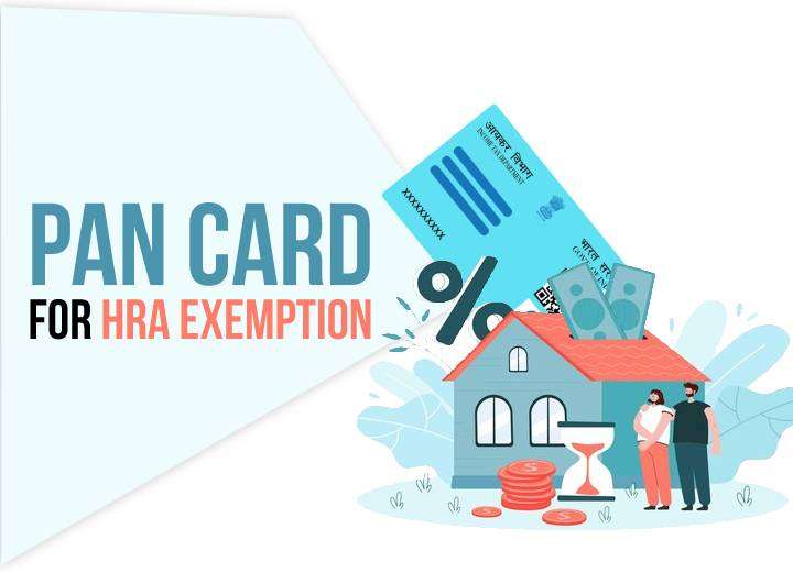 PAN Card for HRA Exemption