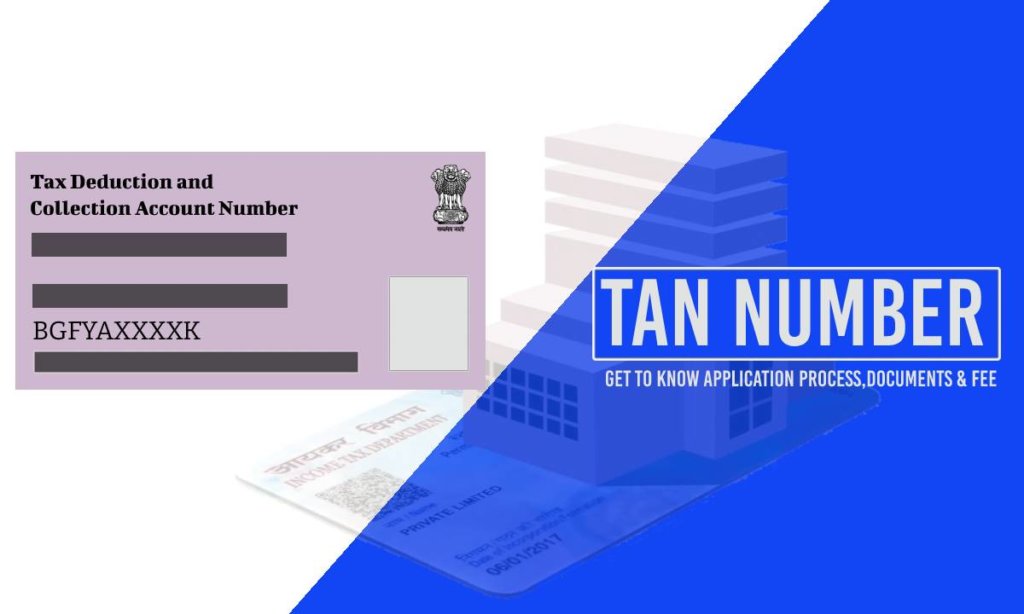 TAN Number Application, Correction, Documents