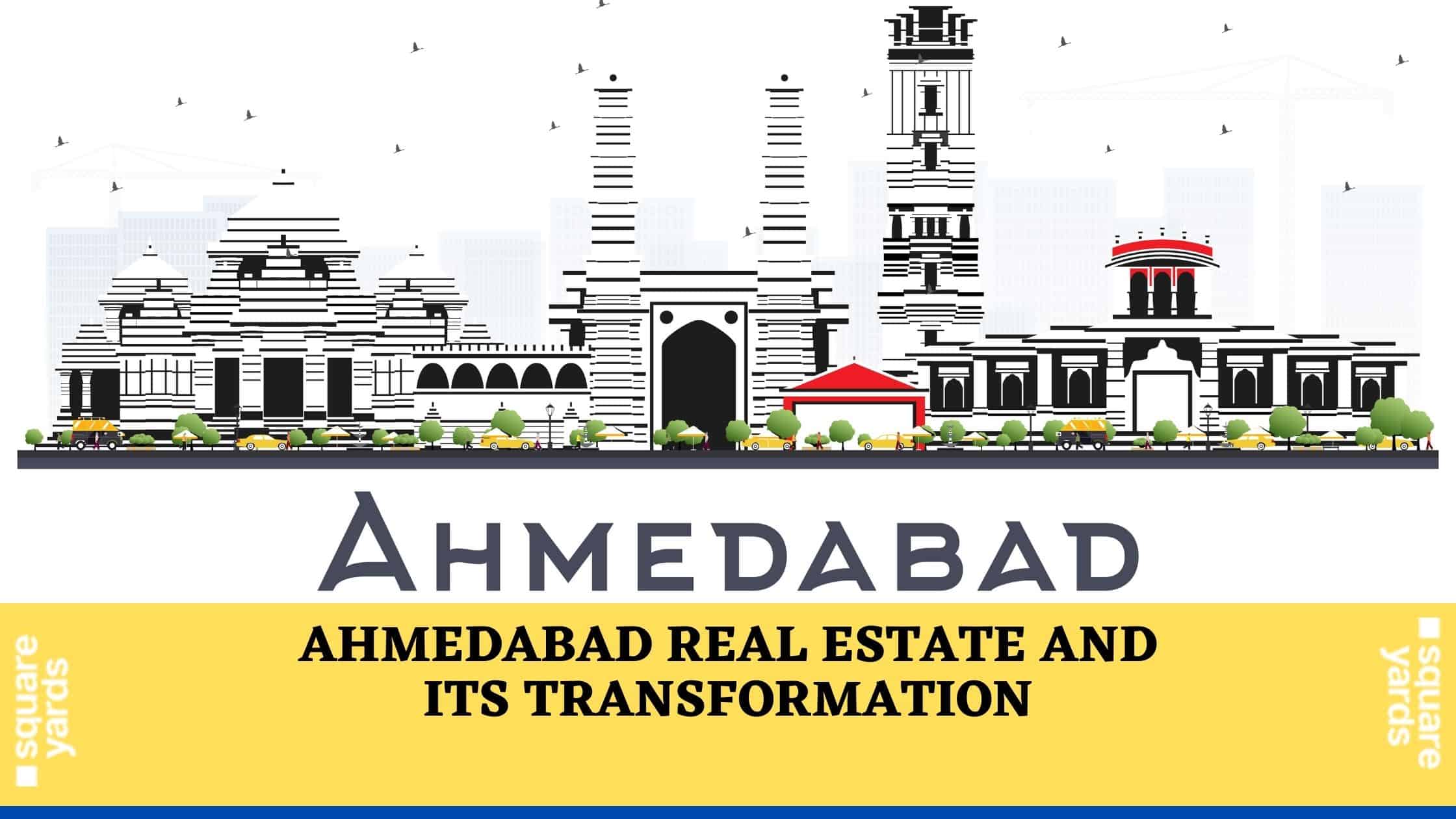 ahmedabad-real-estate-transformation