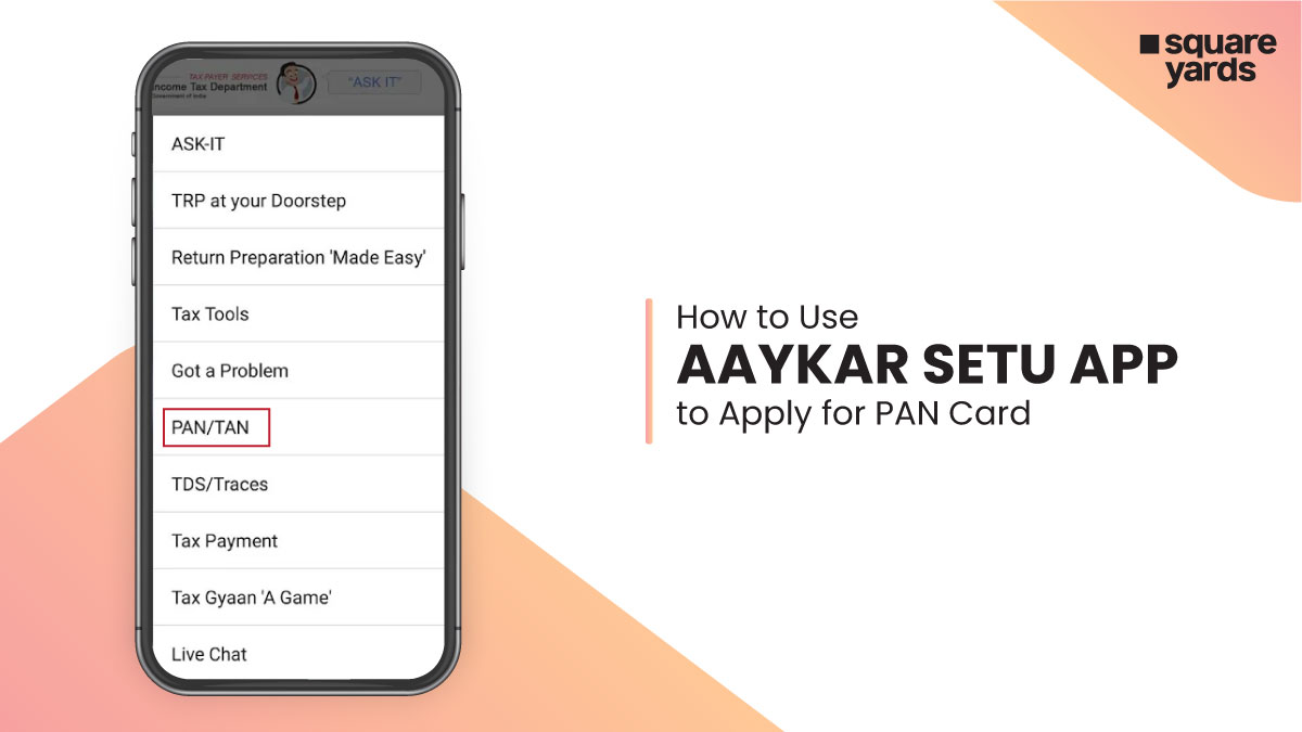 Apply PAN Card with Aaykar Setu App for Paying Tax