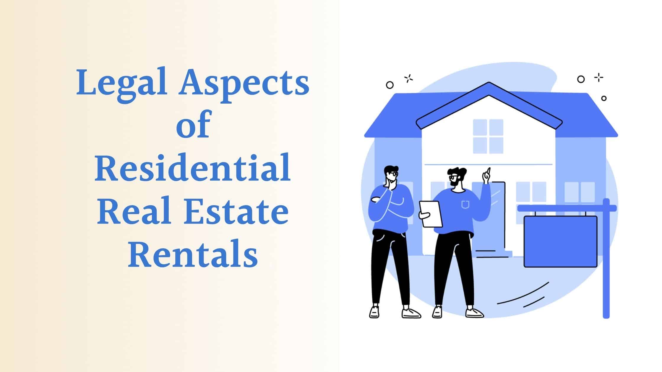 legal-aspects-of-residential-real-estate-rentals
