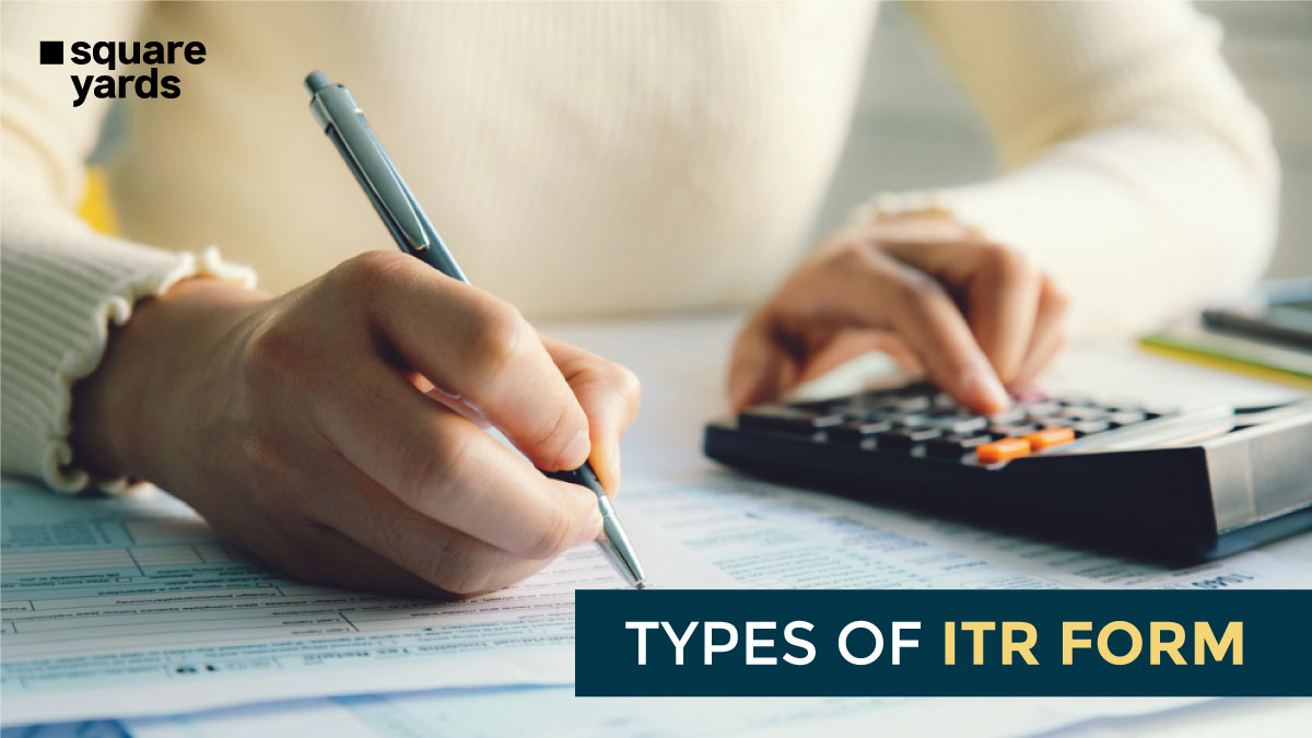Type of ITR Form Which ITR Form is Required to File Relevant ITR