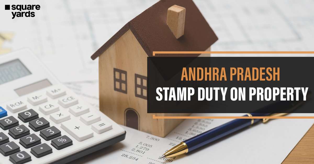 Andhra Pradesh Stamp Duty on Property
