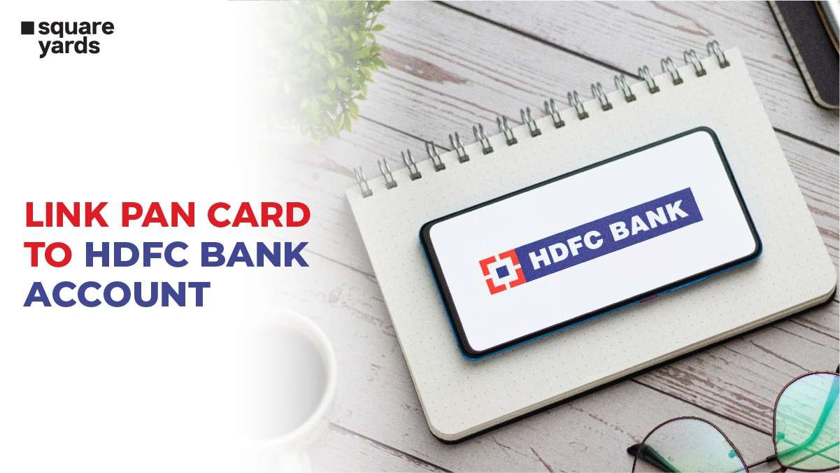 Link PAN Card to HDFC Bank Account
