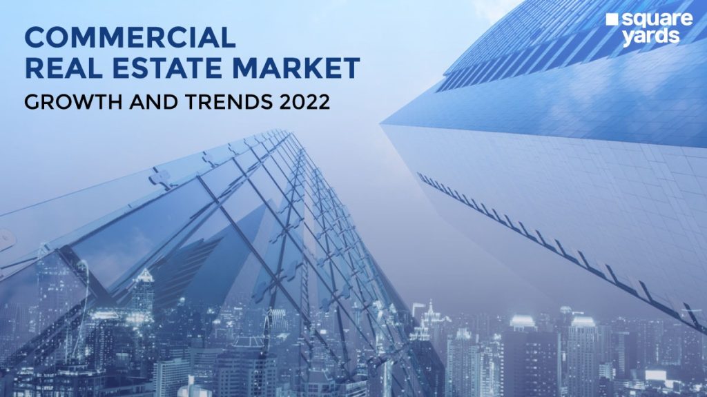 Commercial Real Estate Market India Growth & Analysis