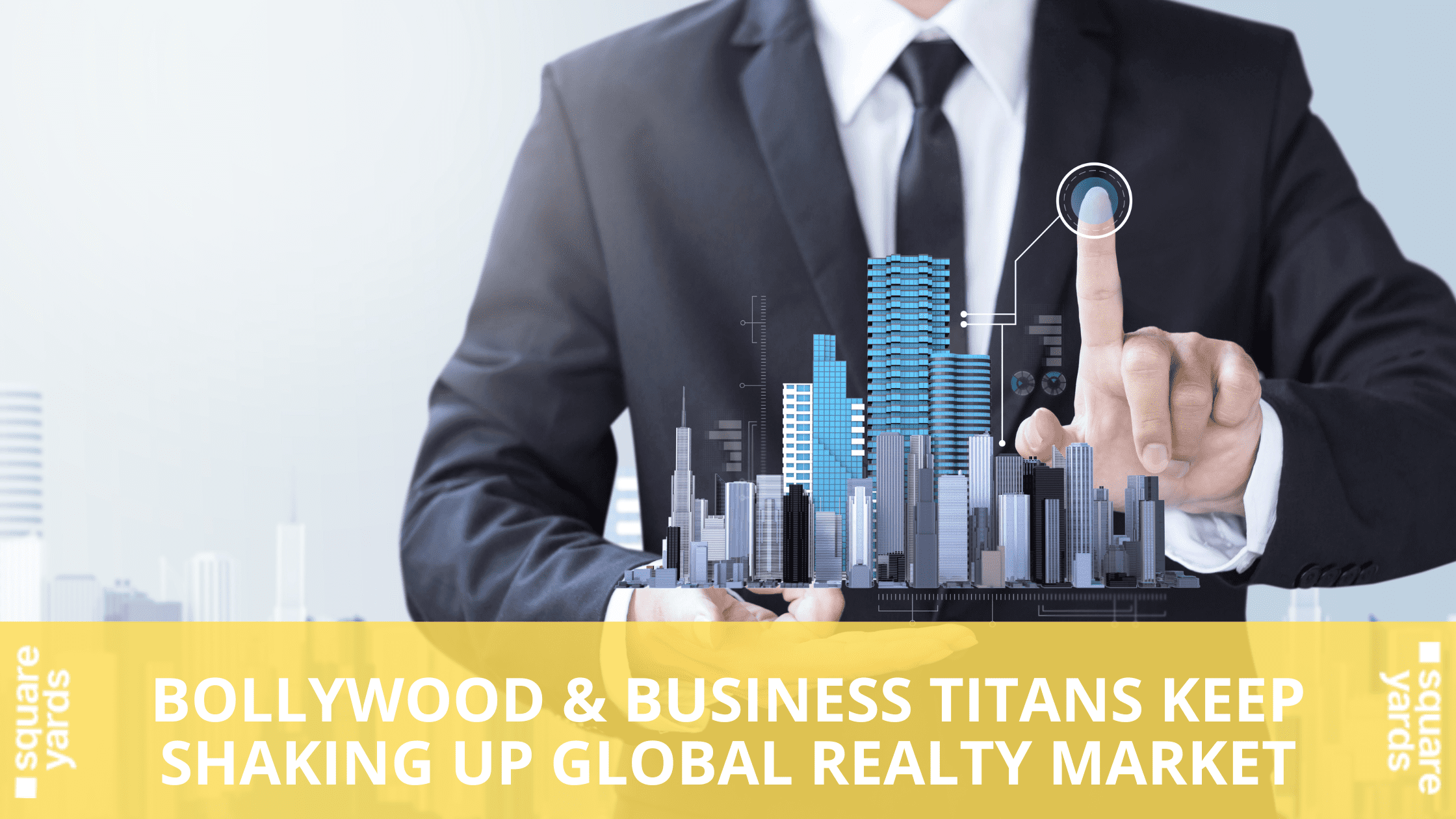 bollywood-and-business-titans-global-real-estate-investments