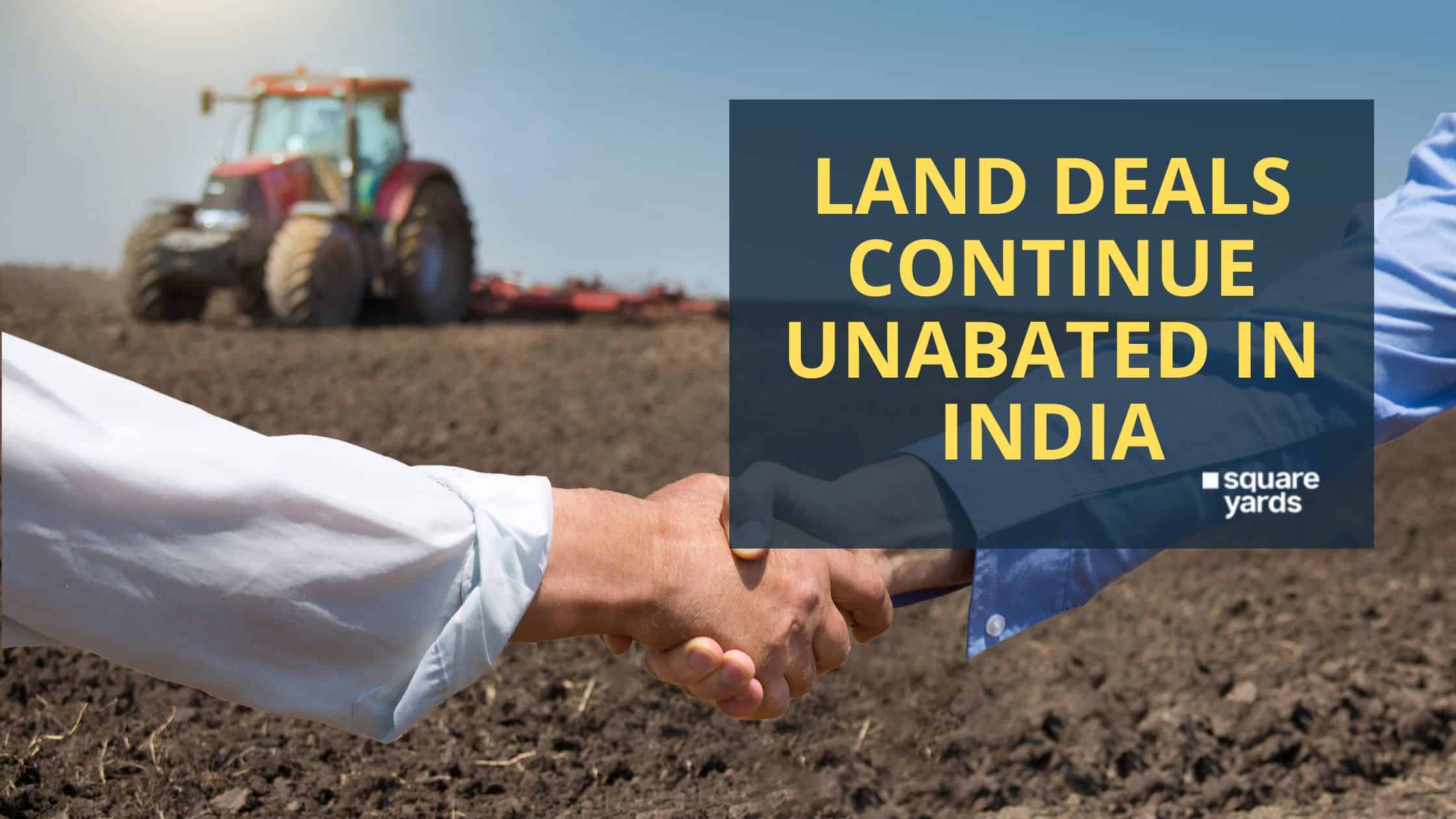 land-deals-continue-unabated-in