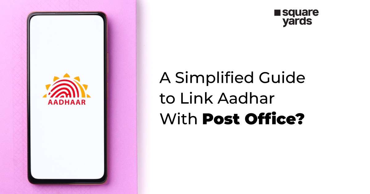 A-Simplified-Guide-to-Link-Aadhar-With-Post-Office