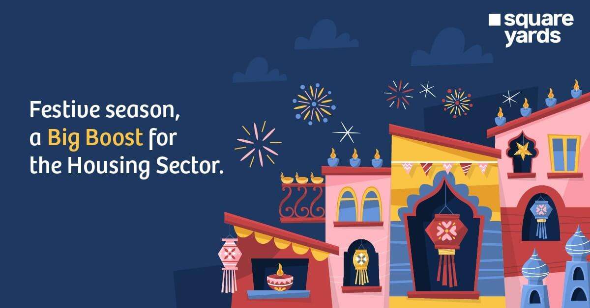 2: Housing Sector All Set to Make New Records Amidst festivities[Featured Blogs]