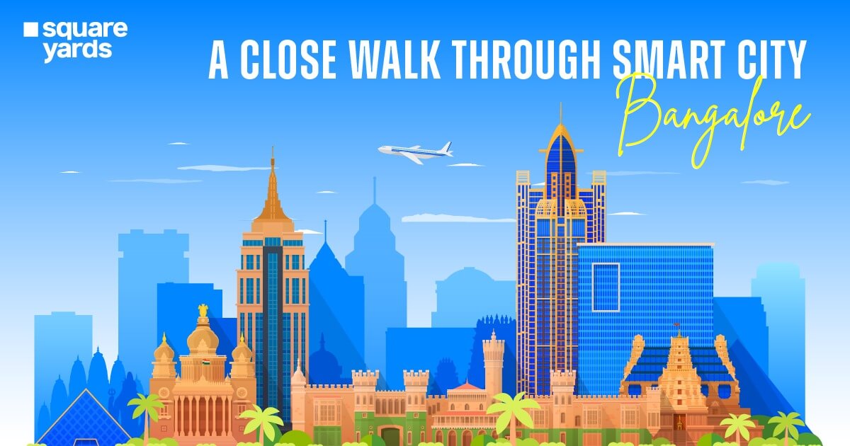 A Close Walk Through Smart City Bangalore