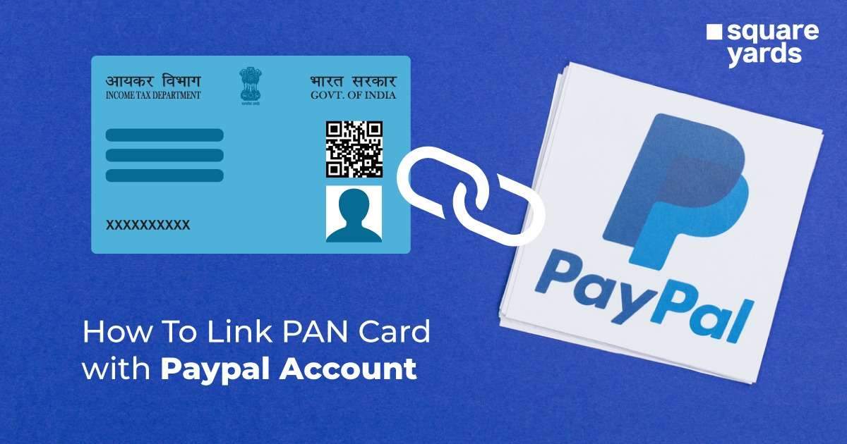 Link PAN Card with PayPal Account