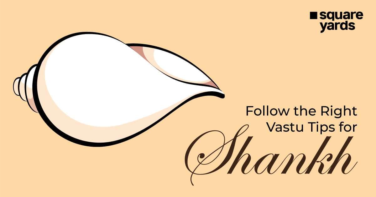 Vastu Tips for Shankh