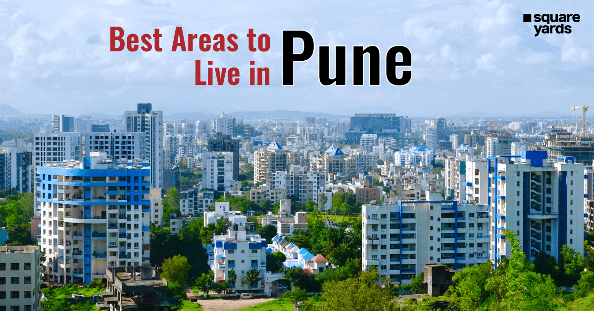 Top Localities to Live in Pune
